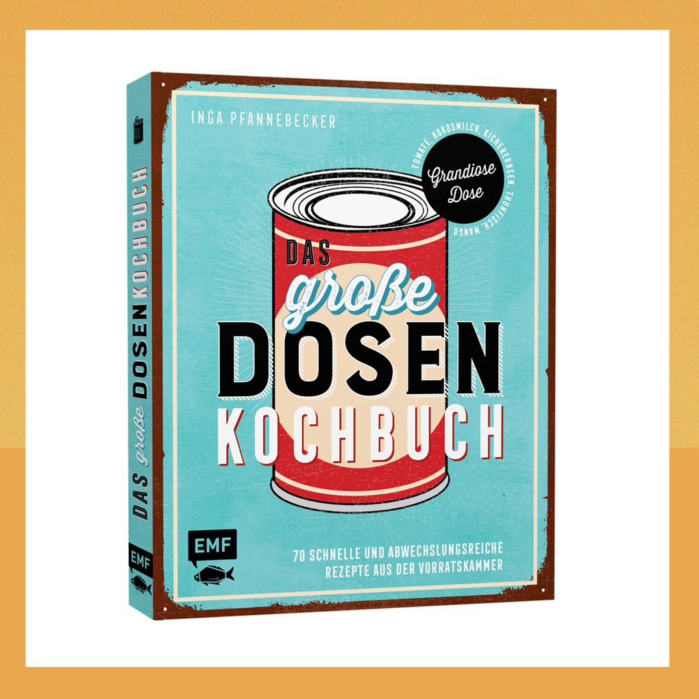 Tolles Kochbuch mit kreativen Ideen für ein leckeres Dosenessen Tolles Kochbuch mit kreativen Ideen für ein leckeres Dosenessen