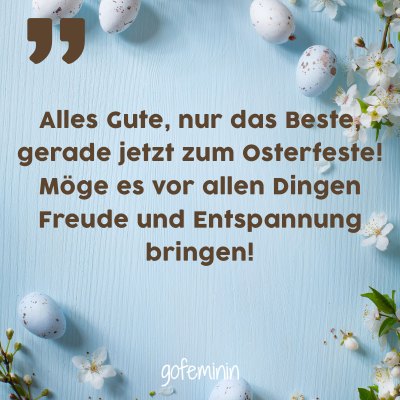 Die schönsten Ostersprüche Die schönsten Ostersprüche