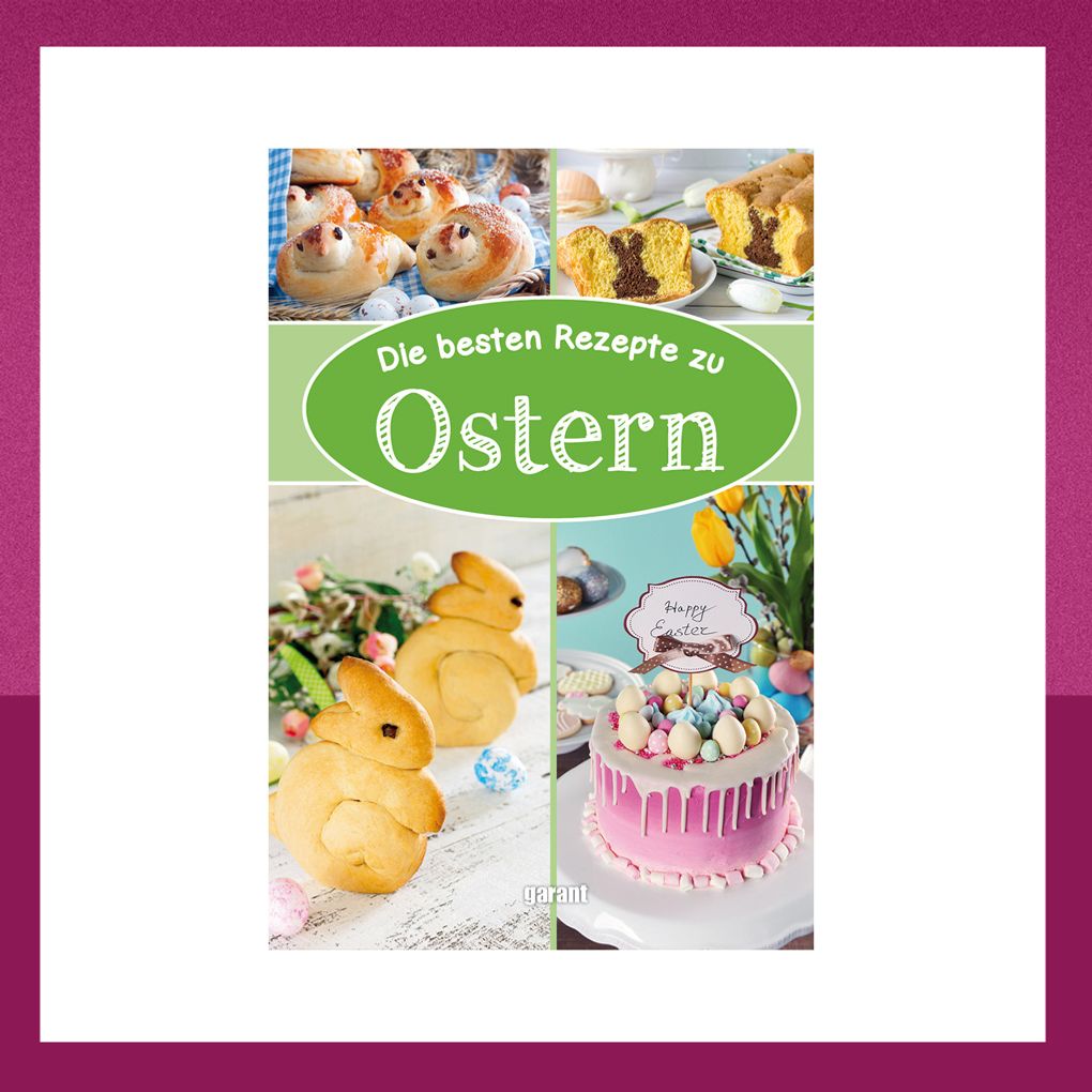 Backbuch f&uuml;r Osterkuchen und anderes Ostergeb&auml;ck