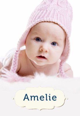 Babynamen: Amelie - die Tüchtige, die Fleißige, die Tapfere