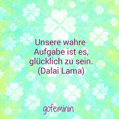 Die schönsten Sprüche über das Glück