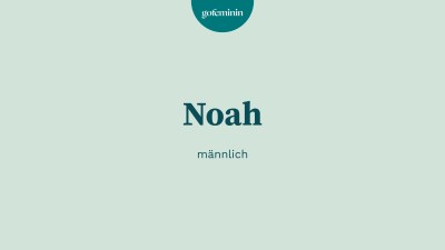 Babyname: Noah Babyname: Noah